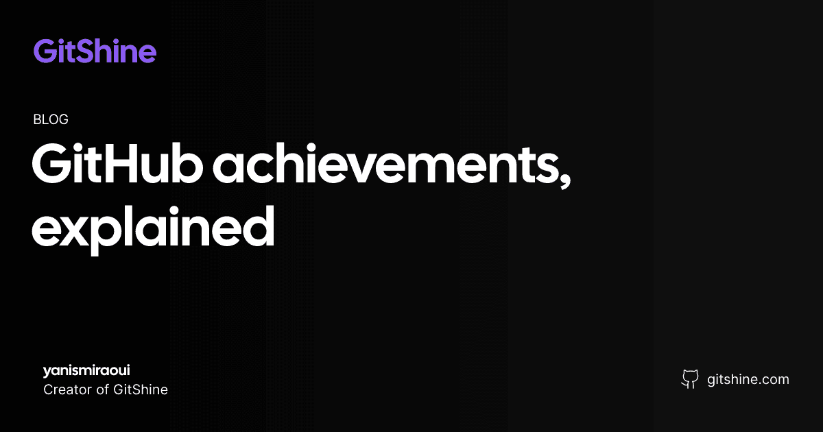 GitHub achievements, explained: every badge and how to earn it