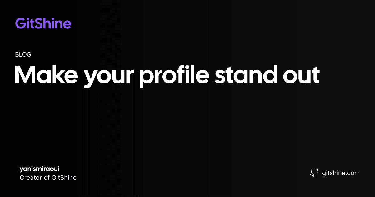 How to make your GitHub profile stand out (README, stats, badges)